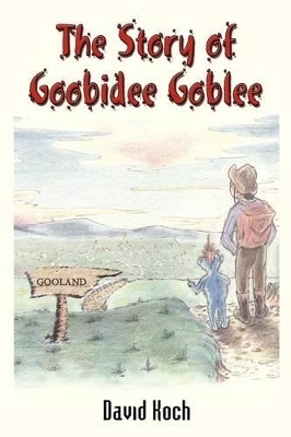 The Story of Goobidee Goblee book