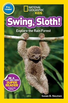 Nat Geo Readers Swing Sloth! Pre-reader book