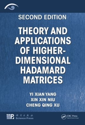 Theory and Applications of Higher-Dimensional Hadamard Matrices book