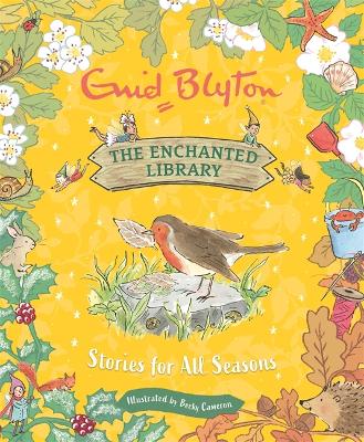 The Enchanted Library: Stories for All Seasons book