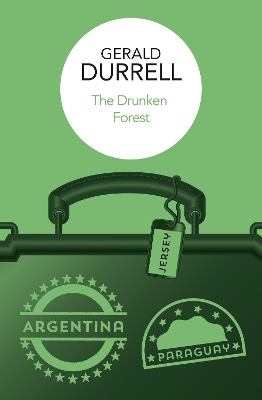 Drunken Forest by Gerald Durrell