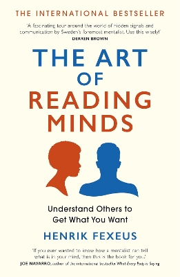 The Art of Reading Minds: Understand Others to Get What You Want book