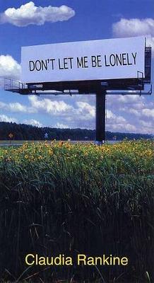 Don't Let Me Be Lonely book