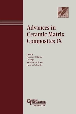 Advances in Ceramic Matrix Composites IX book