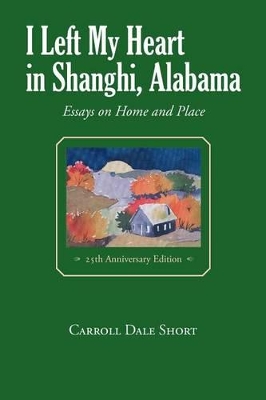 I Left My Heart in Shanghi, Alabama book