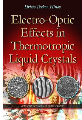 Electro-Optic Effects in Thermotropic Liquid Crystals book