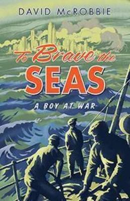 To Brave the Seas book