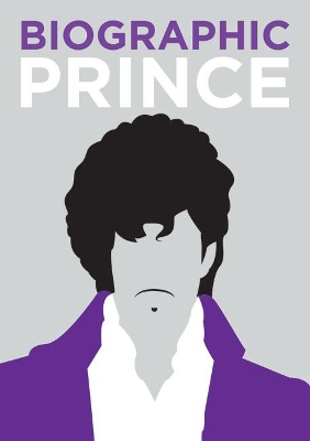 Prince: Great Lives in Graphic Form book