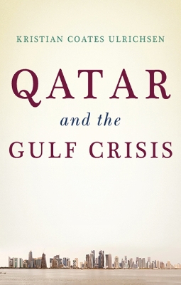 Qatar and the Gulf Crisis book