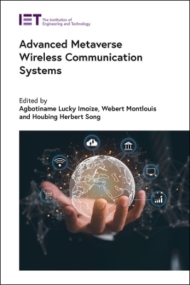 Advanced Metaverse Wireless Communication Systems book