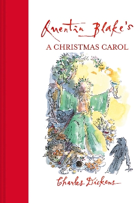 Quentin Blake's A Christmas Carol: 2021 Edition by Quentin Blake