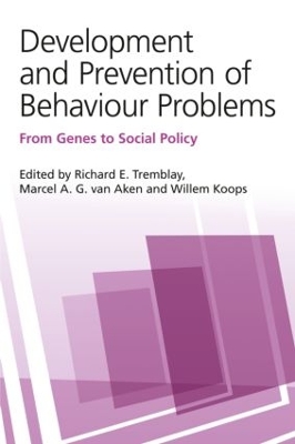 Development and Prevention of Behaviour Problems by Richard E. Tremblay