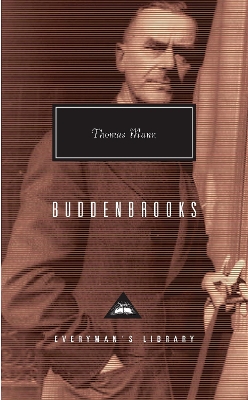 The Buddenbrooks by Thomas Mann