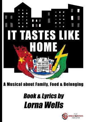 It Tastes Like Home: Book & Lyrics book