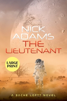 The Lieutenant Large Print Edition book