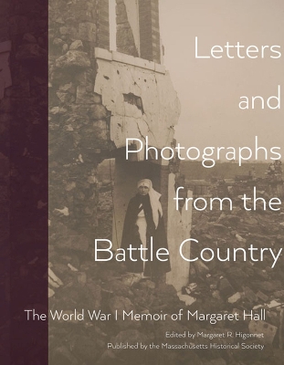 Letters and Photographs from the Battle Country book