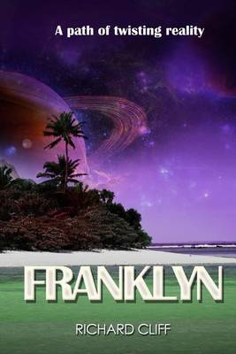 Franklyn: A path of twisting reality book