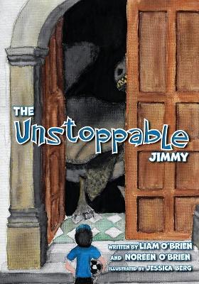 The Unstoppable Jimmy book