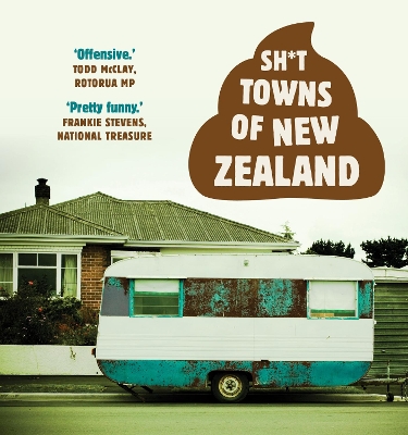 Sh*t Towns of New Zealand book