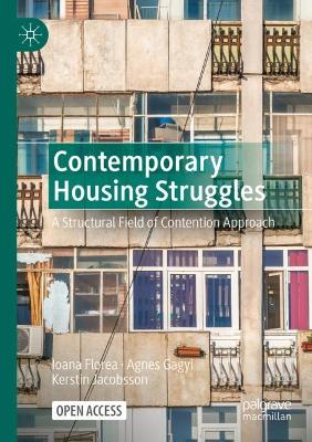 Contemporary Housing Struggles: A Structural Field of Contention Approach book