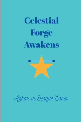 Celestial Forge Awakens book