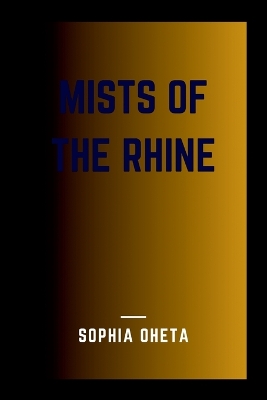 Mists of the Rhine book