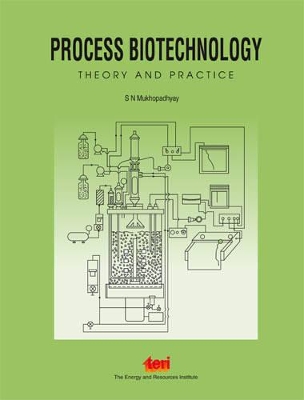 Process Biotechnology: Theory and Practice book