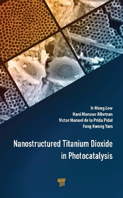 Nanostructured Titanium Dioxide in Photocatalysis book