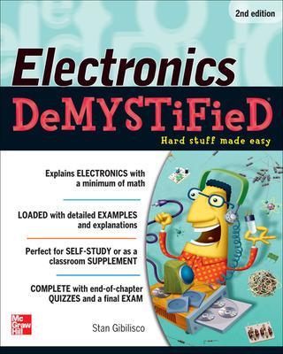 Electronics Demystified, Second Edition book