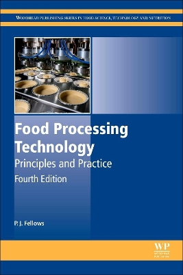 Food Processing Technology by P.J. Fellows