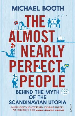 Almost Nearly Perfect People by Michael Booth