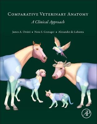 Comparative Veterinary Anatomy: A Clinical Approach book