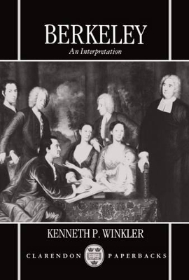 Berkeley: An Interpretation by Kenneth P. Winkler