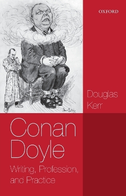Conan Doyle by Douglas Kerr
