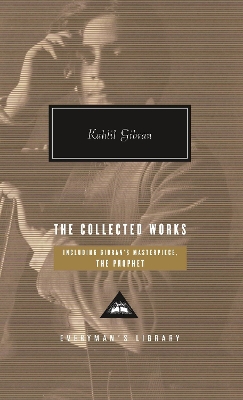Collected Works by Kahlil Gibran
