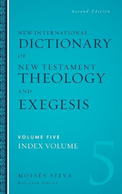 New International Dictionary of New Testament Theology and Exegesis Hardcover book