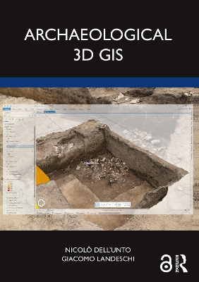 Archaeological 3D GIS by Nicolò Dell’Unto