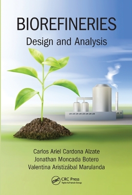 Biorefineries: Design and Analysis book