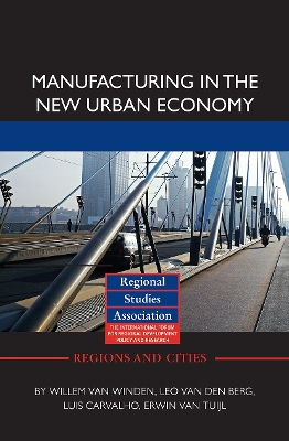 Manufacturing in the New Urban Economy book