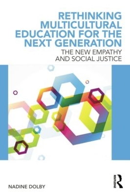 Rethinking Multicultural Education for the Next Generation book