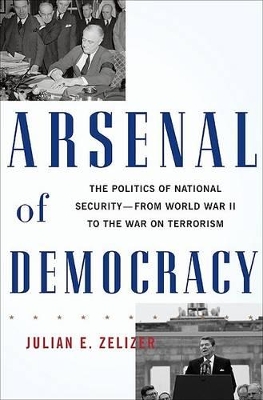 Arsenal of Democracy book