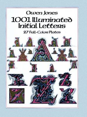 1001 Illuminated Initial Letters: 27 Full-Color Plates book