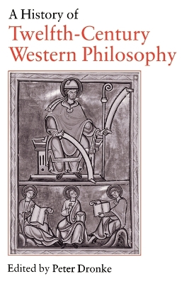 History of Twelfth-Century Western Philosophy book