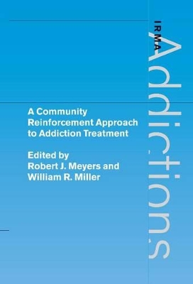 Community Reinforcement Approach to Addiction Treatment book