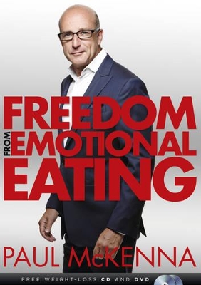 Freedom from Emotional Eating by Paul McKenna