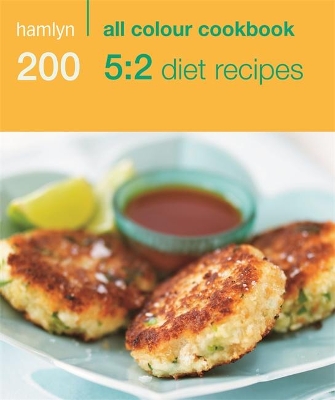 200 5:2 Diet Recipes by Hamlyn