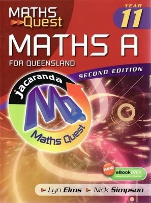 Maths Quest Maths a Year 11 for Queensland 2E & eBookPLUS book