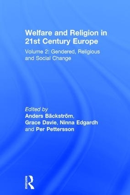 Welfare and Religion in 21st Century Europe by Anders Bäckström