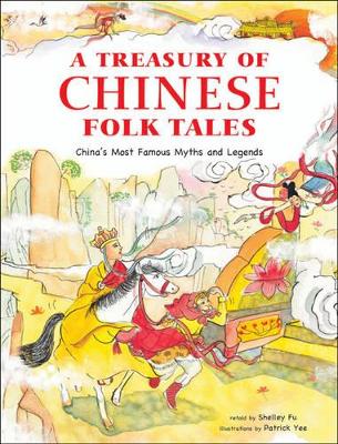 Treasury of Chinese Folk Tales book