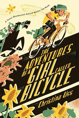 Adventures Of A Girl Called Bicycle by Christina Uss